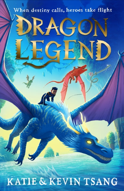 Dragon Legend - Katie Tsang,Kevin Tsang