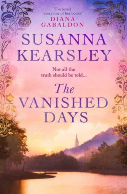 The Vanished Days : &#39;An engrossing and deeply romantic novel&#39; RACHEL HORE-9781471196041