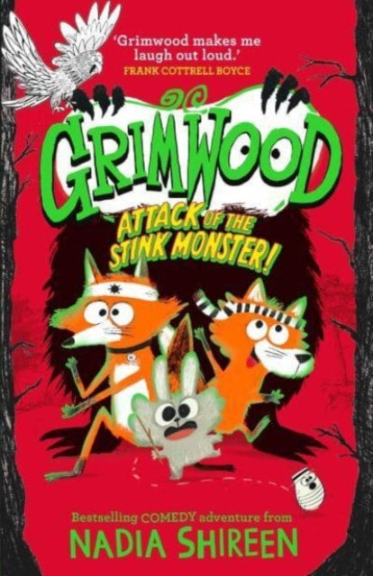 Grimwood: Attack of the Stink Monster! : The funniest book you&#39;ll read this winter! : 3-9781471199363