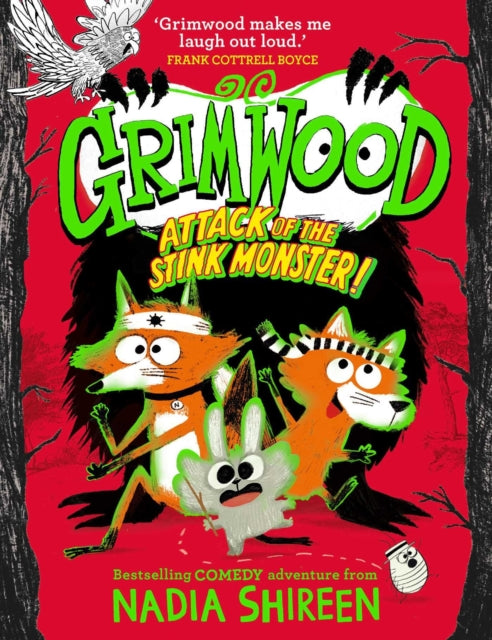 Grimwood: Attack of the Stink Monster! : The funniest book you&#39;ll read this winter! : 3-9781471199370