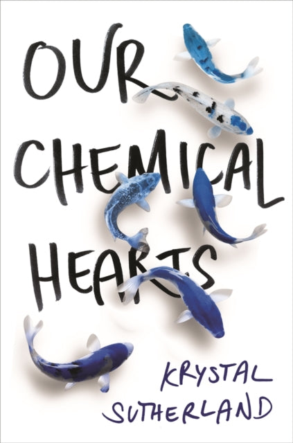 Our Chemical Hearts : as seen on Amazon Prime-9781471405839