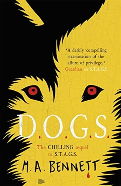 STAGS 2: DOGS - M A Bennett