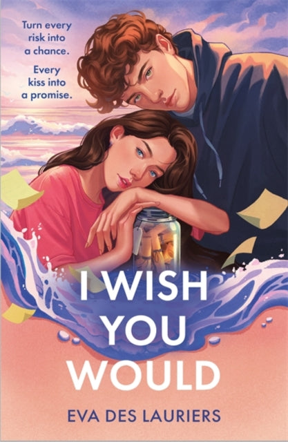 I Wish You Would : the summer&#39;s swooniest romance-9781471414541