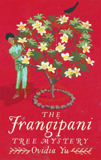 The Frangipani Tree Mystery-9781472125200
