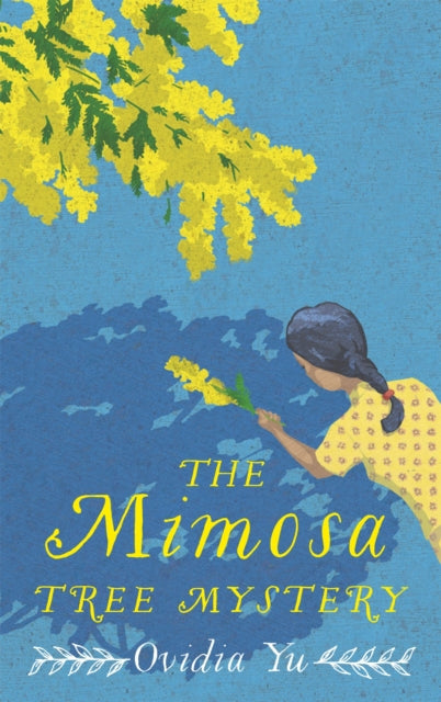 The Mimosa Tree Mystery-9781472132024