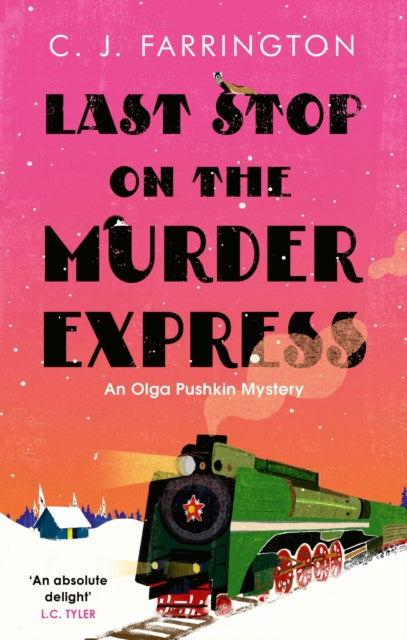Last Stop on the Murder Express-9781472133229