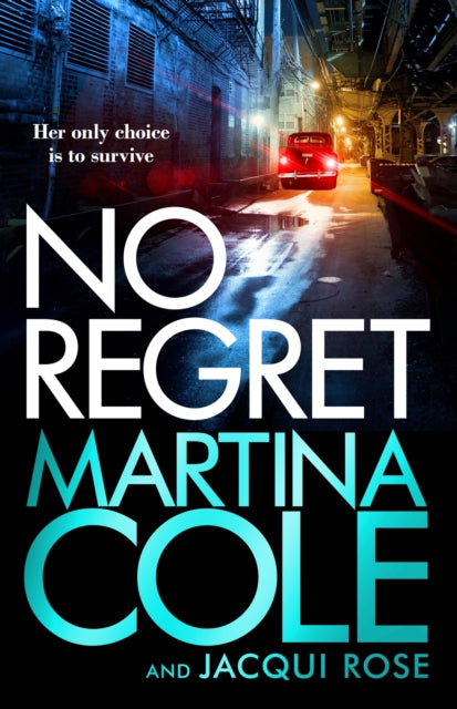 No Regret : the gripping Sunday Times bestselling thriller from the iconic queen of crime-9781472249555