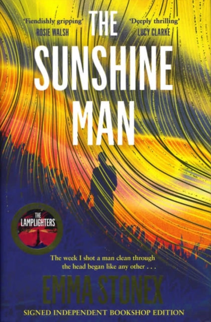 Sunshine Man (Signed Edition)-9781472638441
