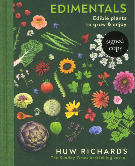 Edimentals  - Signed Edition : Edible Plants to Grow & Enjoy-9781472643797