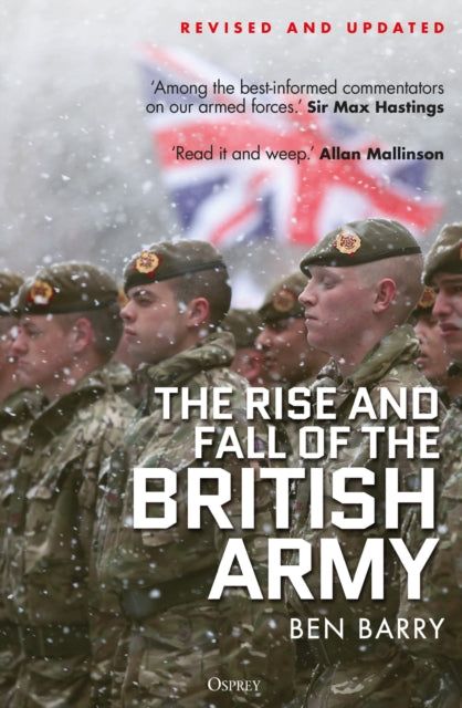 The Rise and Fall of the British Army, 1975–2025-9781472856388