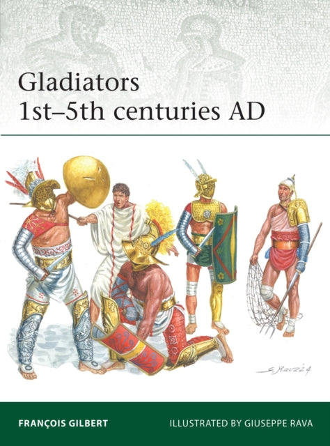 Gladiators 1st–5th centuries AD-9781472862761