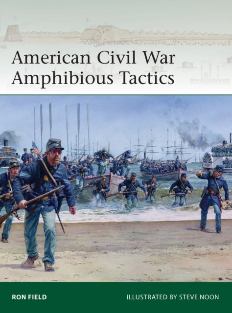 American Civil War Amphibious Tactics-9781472863164