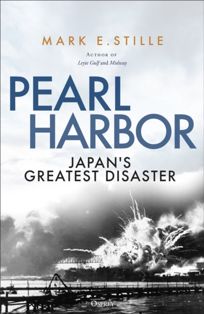 Pearl Harbor : Japan's Greatest Disaster-9781472865311