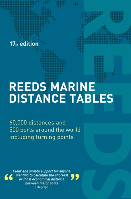 Reeds Marine Distance Tables 17th edition - Miranda Delmar-Morgan