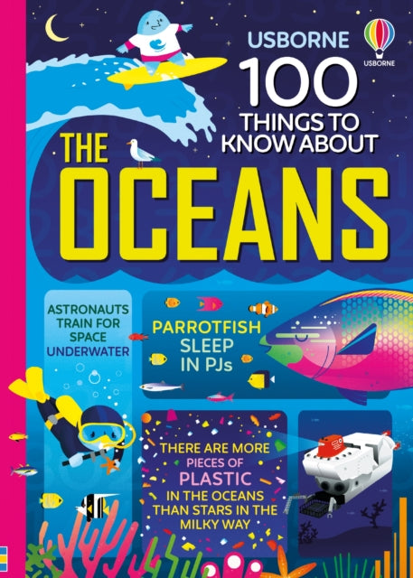 100 Things to Know About the Oceans-9781474953160