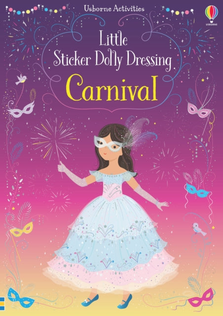 Little Sticker Dolly Dressing Carnival - Fiona Watt