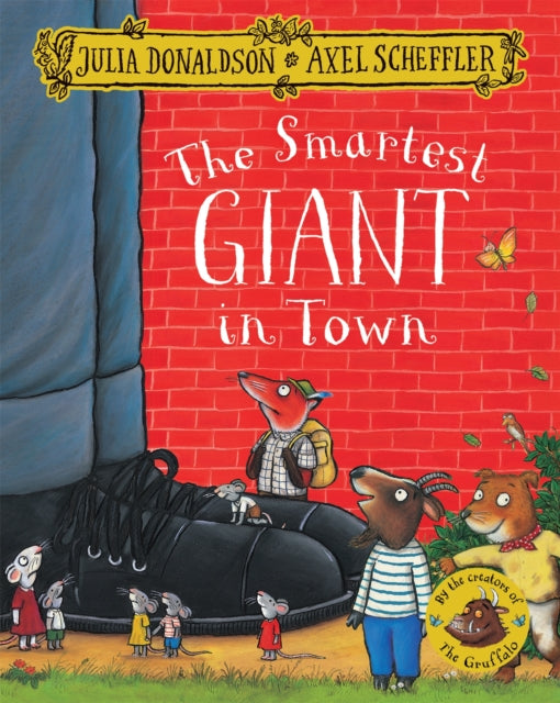The Smartest Giant in Town - Julia Donaldson