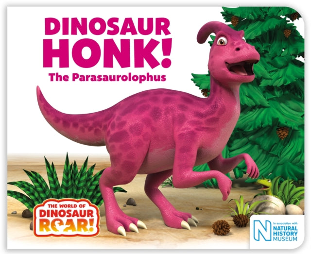 Dinosaur Honk! The Parasaurolophus - Peter Curtis