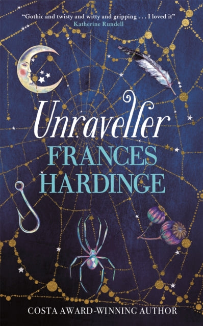 Unraveller : The must-read fantasy from Costa-Award winning author Frances Hardinge-9781509836970