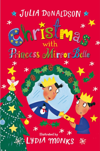 Christmas with Princess Mirror-Belle-9781509838929
