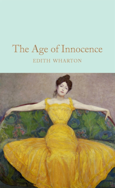 The Age of Innocence - Edith Wharton