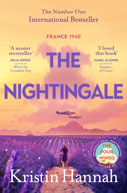 The Nightingale : The Multimillion Copy Bestseller from the author of The Women-9781509898411