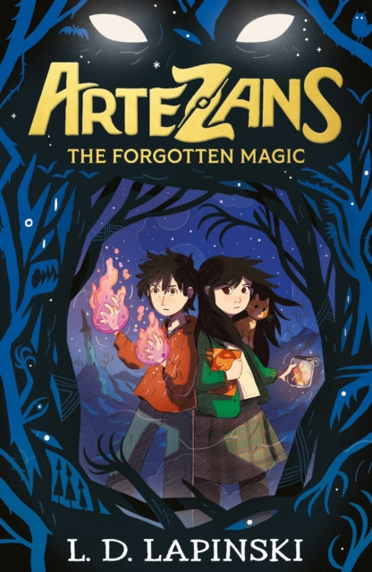Artezans: The Forgotten Magic : Book 1-9781510110090