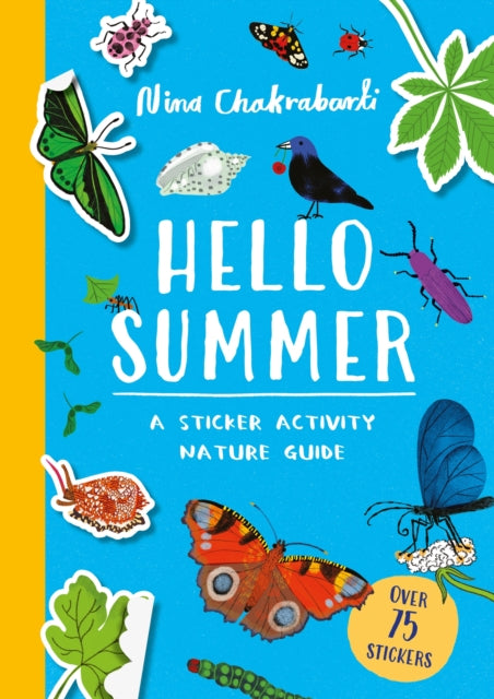 Hello Summer : A sticker activity nature guide-9781510231849
