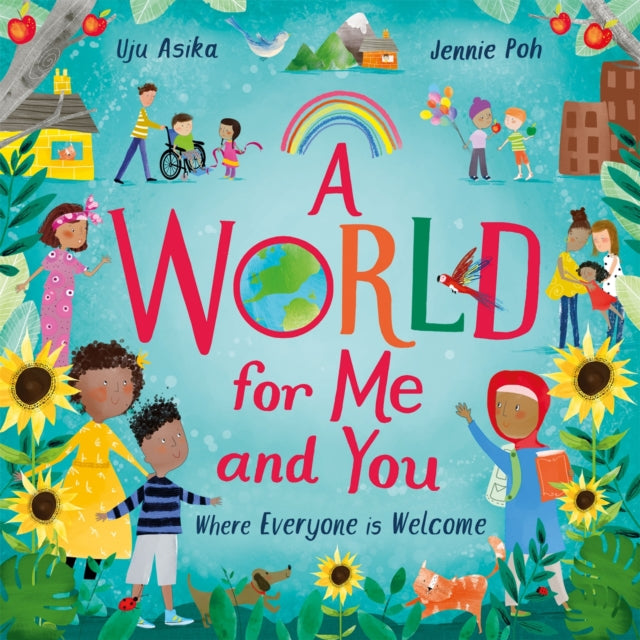 A World For Me and You : Where Everyone is Welcome-9781526364135