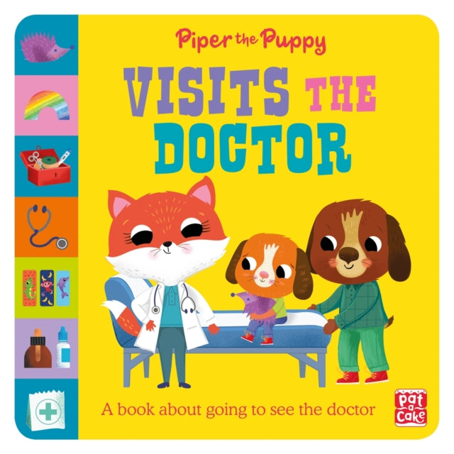 First Experiences: Piper Puppy Visits the Doctor - Pat-a-Cake