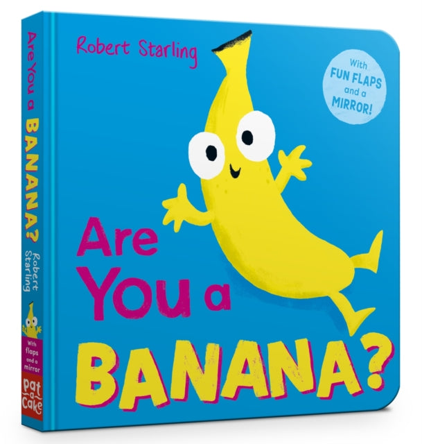 Are You a Banana? : With Lift-the-Flaps and a Mirror!-9781526384157