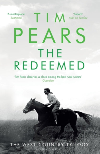 The Redeemed: The West Country Trilogy - Tim Pears