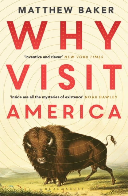 Why Visit America - Matthew Baker