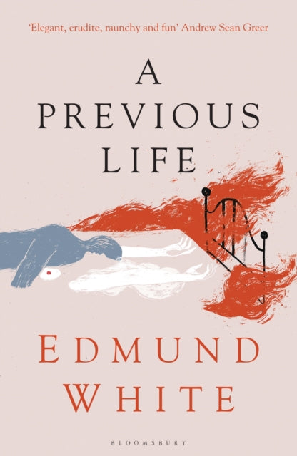 A Previous Life - Edmund White