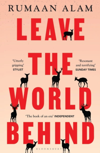 Leave the World Behind : &#39;The book of an era&#39; Independent-9781526633101