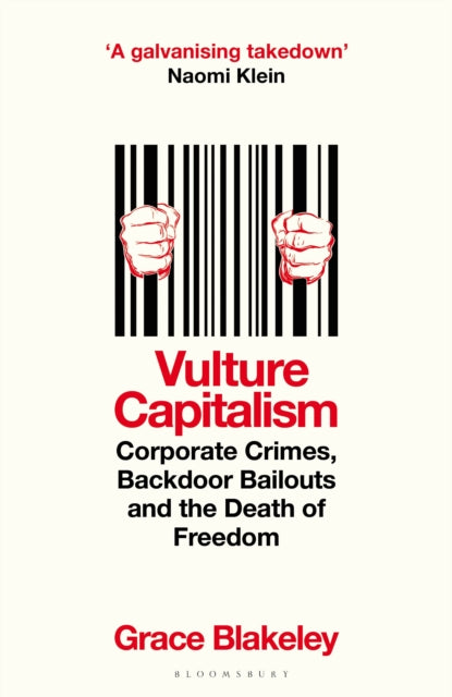 Vulture Capitalism : LONGLISTED FOR THE WOMEN'S PRIZE FOR NON-FICTION-9781526638076