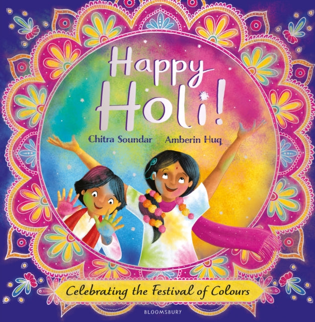 Happy Holi! : Celebrating the Festival of Colours-9781526642257