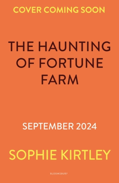The Haunting of Fortune Farm-9781526642783