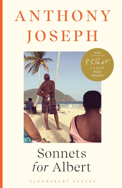 Sonnets for Albert : Winner of the T S Eliot Prize 2022-9781526649942