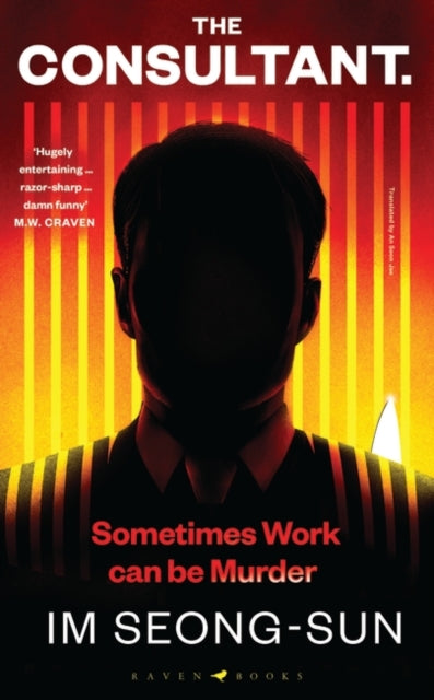 The Consultant : The darkly funny, satirical Korean thriller-9781526654144