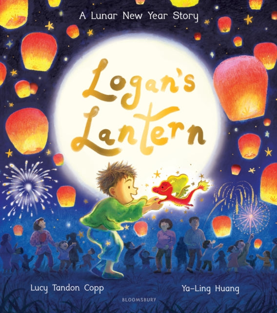 Logan's Lantern : A Lunar New Year Story-9781526669506