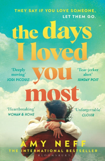The Days I Loved You Most : -9781526674586