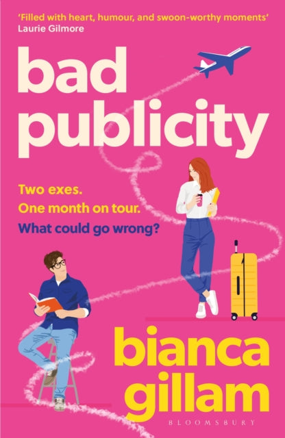 Bad Publicity : ‘Perfect for fans of Emily Henry and Tessa Bailey’ *****-9781526676443