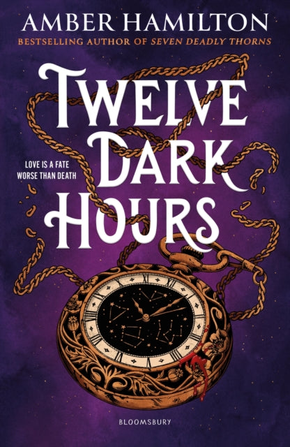 Twelve Dark Hours : From the world of international bestseller SEVEN DEADLY THORNS-9781526683595