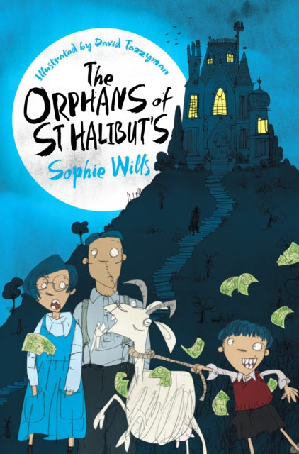 The Orphans of St Halibut&#39;s - Sophie Wills