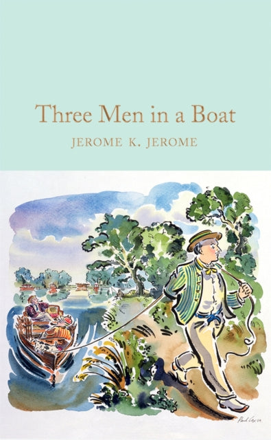 Three Men in a Boat - Jerome K. Jerome