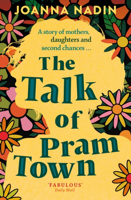 The Talk of Pram Town - Joanna Nadin