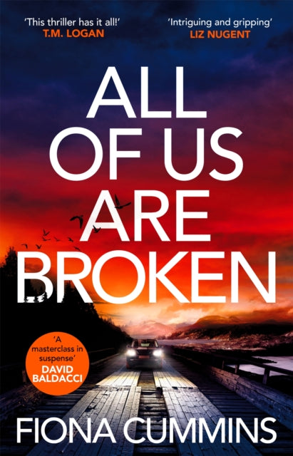 All Of Us Are Broken : The heartstopping thriller with an unforgettable twist-9781529040203