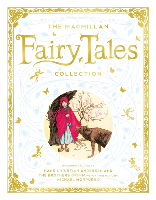 The Macmillan Fairy Tales Collection - Macmillan Children's Books