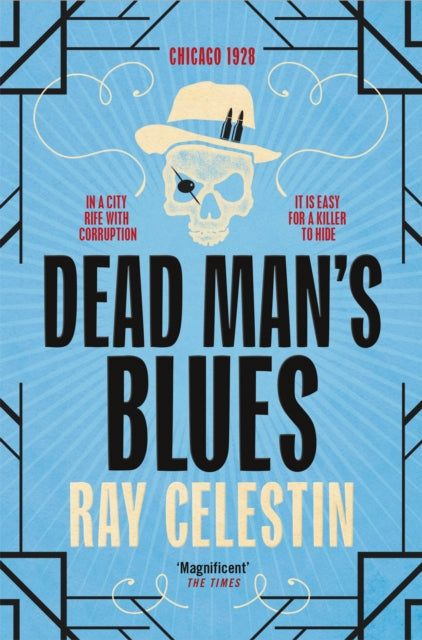 Dead Man&#39;s Blues - Ray Celestin